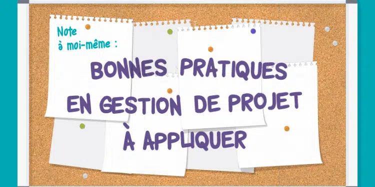 Bonnes pratiques en gestion de projet